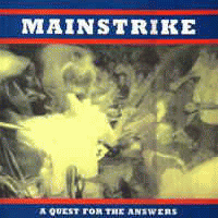 Mainstrike : A Quest for the Answers